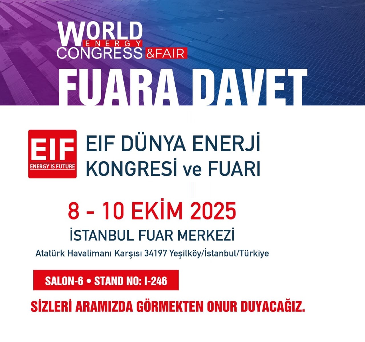 EIF DÜNYA ENERJİ KONGRESİ ve FUARI Daveti